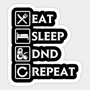 Eat Sleep DND Repeat Sticker